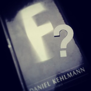 Daniel Kehlmann – F
